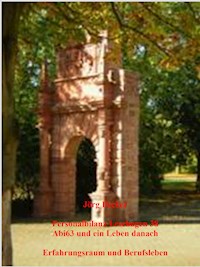 Personalbilanz Lesebogen 38 Abi63 und ein Leben danach - Jörg Becker - E-Book