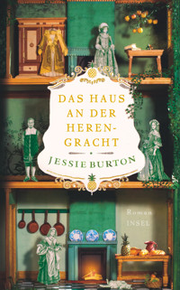 Das Haus an der Herengracht - Jessie Burton - E-Book