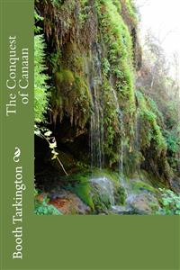 The conquest of Canaan - Booth Tarkington - E-Book