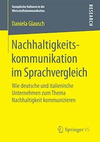 Nachhaltigkeitskommunikation im Sprachvergleich - Daniela Glausch - E-Book
