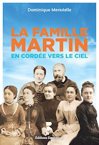 La famille Martin - Dominique Menvielle - E-Book