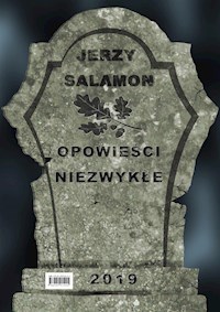 Opowieści niezwykłe - Jerzy Salamon - E-Book