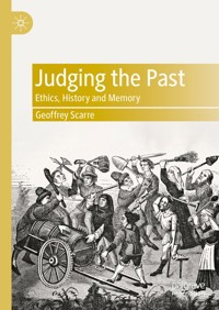 Judging the Past - Geoffrey Scarre - E-Book
