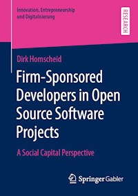 Firm-Sponsored Developers in Open Source Software Projects - Dirk Homscheid - E-Book