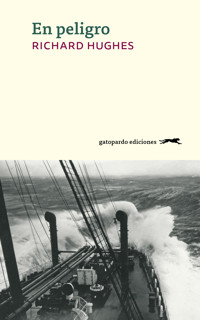 En peligro - Richard Hughes - E-Book