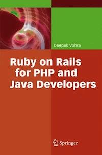 Ruby on Rails for PHP and Java Developers - Deepak Vohra - E-Book