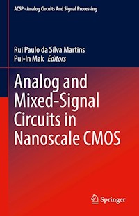 Analog and Mixed-Signal Circuits in Nanoscale CMOS -  - E-Book