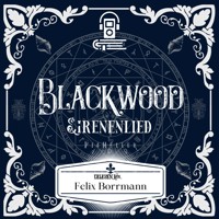 Sirenenlied - Blackwood Reihe, Band 2 (ungekürzt) - Pia Heller - Hörbuch