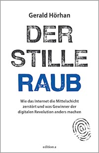 Der stille Raub - Gerald Hörhan - E-Book