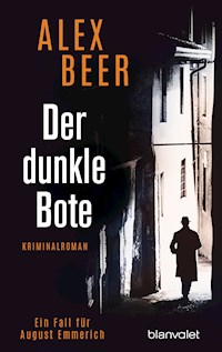 Der dunkle Bote - Alex Beer - E-Book