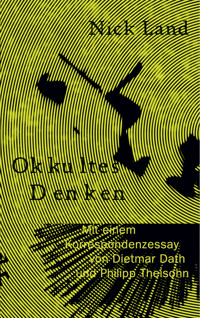 Okkultes Denken - Nick Land - E-Book