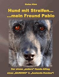 Hund mit Streifen ... - Stefan Klink - E-Book