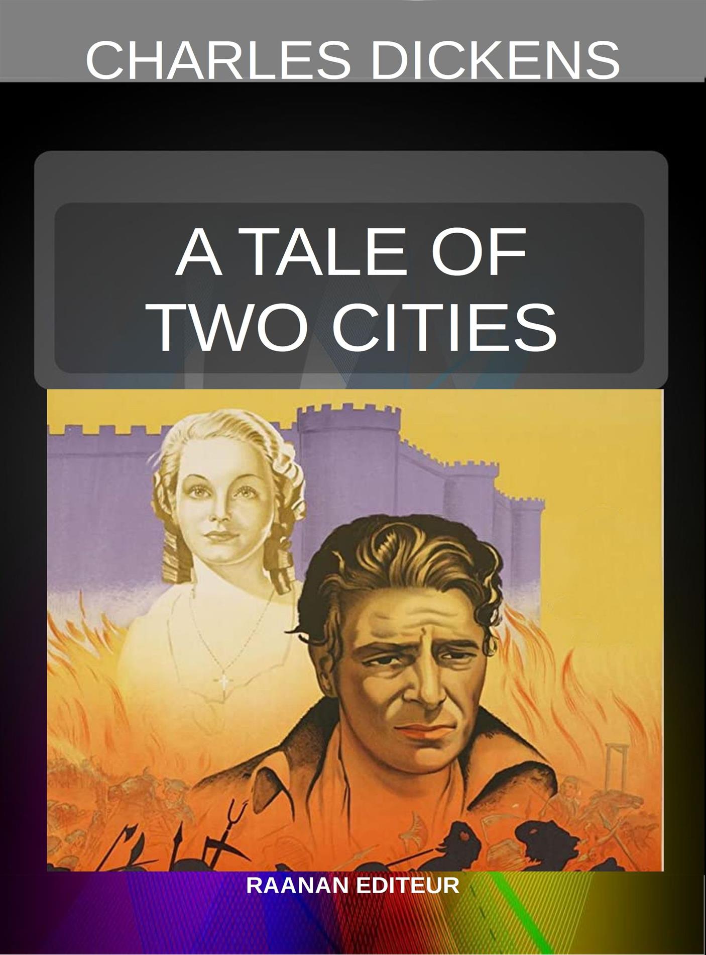 A Tale of Two Cities - Charles Dickens. - E-Book