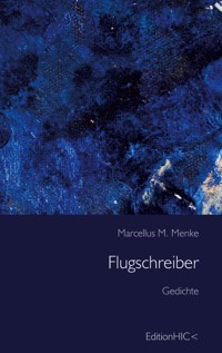Flugschreiber - Marcellus M. Menke - E-Book