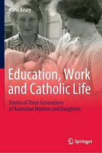 Education, Work and Catholic Life - Anne Keary - E-Book