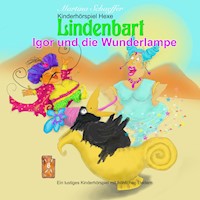 Igor und die Wunderlampe - Martina Schaeffer - Hörbuch