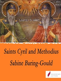 Saints Cyril and Methodius - Sabine Baring-gould - E-Book