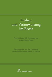 Freiheit und Verantwortung im Recht - - E-Book