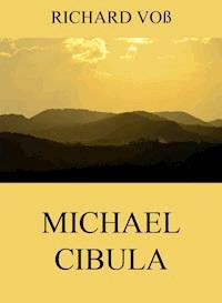 Michael Cibula - Richard Voß - E-Book