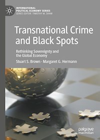 Transnational Crime and Black Spots - Stuart S. Brown - E-Book