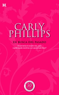 En busca del pasado - Carly Phillips - E-Book