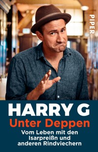 Unter Deppen - Harry G - E-Book