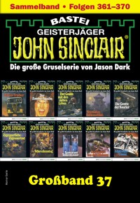 John Sinclair Großband 37 - Jason Dark - E-Book