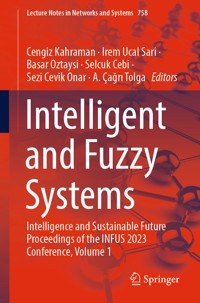 Intelligent and Fuzzy Systems -  - E-Book