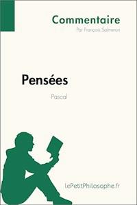Pensées de Pascal (Commentaire) - François Salmeron - E-Book