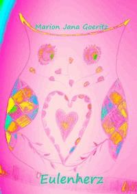 Eulenherz - Marion Jana Goeritz - E-Book