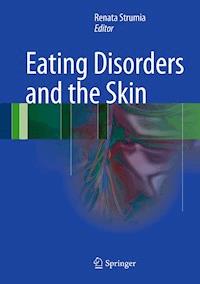 Eating Disorders and the Skin -  - E-Book