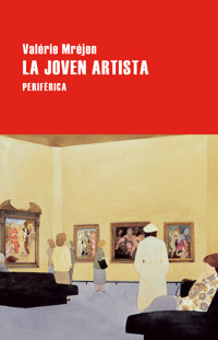 La joven artista - Valérie Mréjen - E-Book