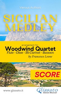 Sicilian Medley - Woodwind Quartet (score) - Various Authors - E-Book