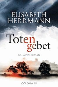 Totengebet - Elisabeth Herrmann - E-Book