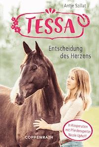 Tessa (Band 1) - Antje Szillat - E-Book