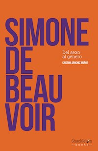 Simone de Beauvoir - Cristina Sánchez Muñoz - E-Book