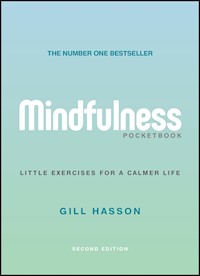 Mindfulness Pocketbook - Gill Hasson - E-Book