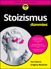 Stoizismus für Dummies - Tom Morris - E-Book