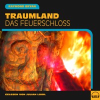 Traumland - Raymond Bryan - Hörbuch