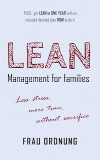 Lean management for families - Frau Ordnung - E-Book