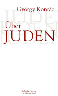 Über Juden - György Konrád - E-Book