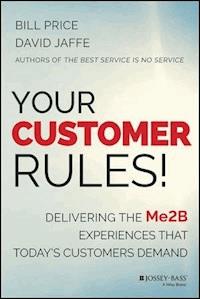 Your Customer Rules! - Bill Price - E-Book