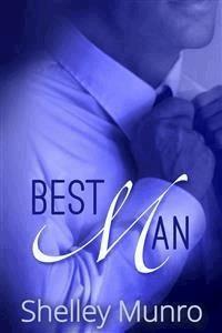 Best Man - Shelley Munro - E-Book