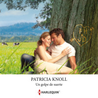 Un golpe de suerte - Patricia Knoll - Hörbuch