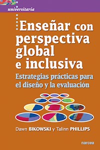 Enseñar con perspectiva global e inclusiva - Dawn Bikowski - E-Book