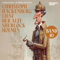 Christoph Hackenberg liest der alte Sherlock Holmes (Band 10) - Charles Fraser - Hörbuch