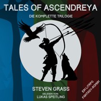 Tales of Ascendreya - Sammelband: Die gesamte LitRPG-Fantasy-Trilogie als Boxset - Steven Grass - Hörbuch