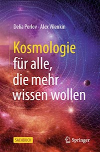 Kosmologie für alle, die mehr wissen wollen - Delia Perlov - E-Book