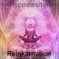Reinkarnation - Hypnowelten - Hörbuch