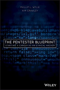 The Pentester BluePrint - Phillip L. Wylie - E-Book